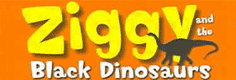 Ziggy and the Black Dinosaurs Website